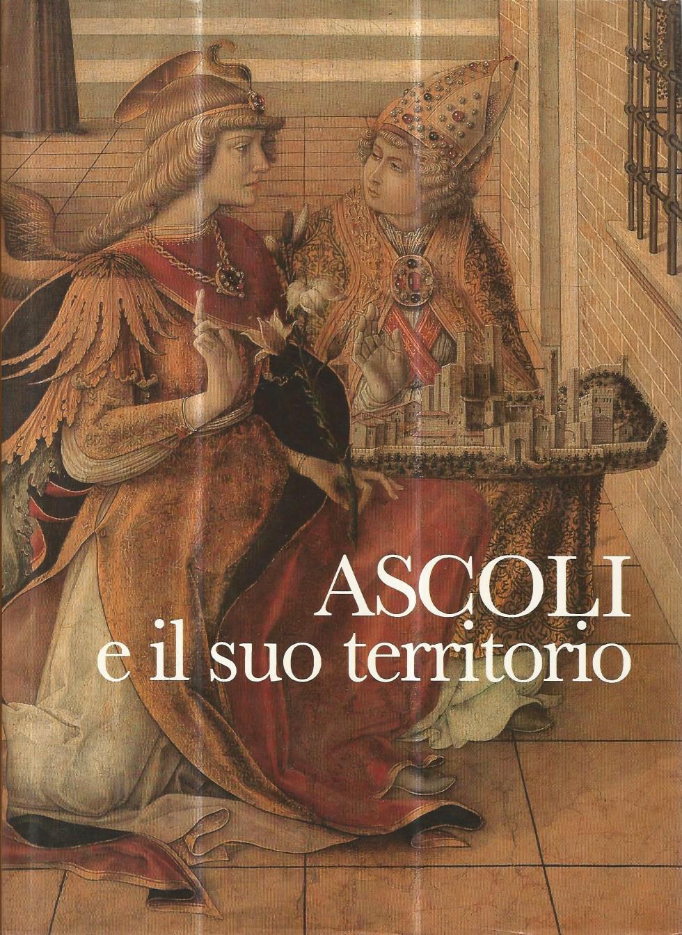 Ascoli e il suo territorio