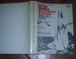 Le vite segrete di Lawrence D'Arabia
