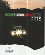Verde Bianco Rosso Rally 2015