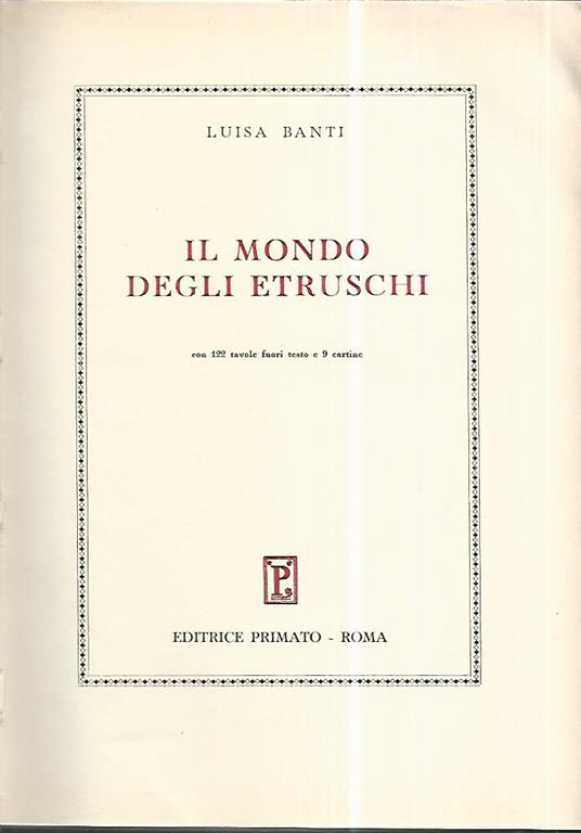 Il mondo degli etruschi - Luisa Banti - copertina