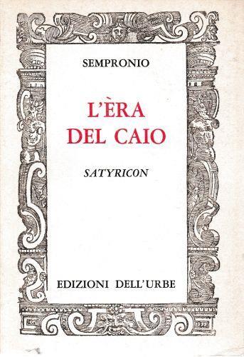 L' èra del Caio. Satyricon - copertina