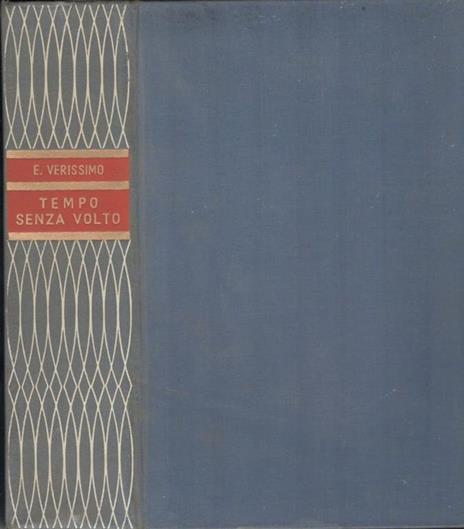 Tempo senza volto - Erico Verissimo - copertina