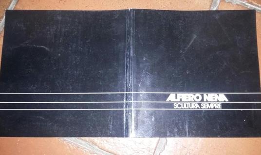 Alfiero Nena Scultura sempre - Elio Mercuri - copertina