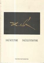 Dal' scultore. Dalì illustratore