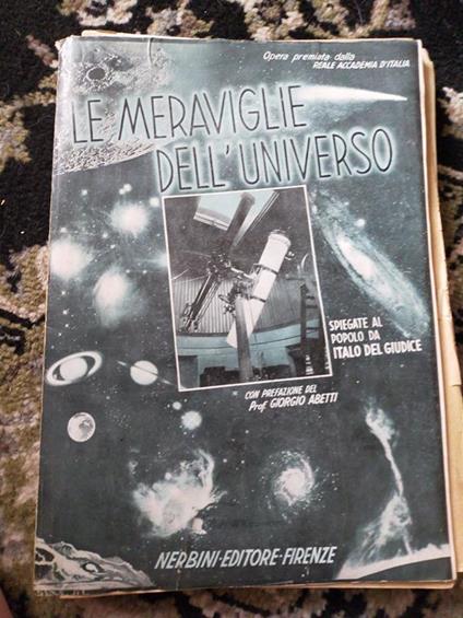 Le meraviglie dell' universo - Giorgio Abetti - copertina