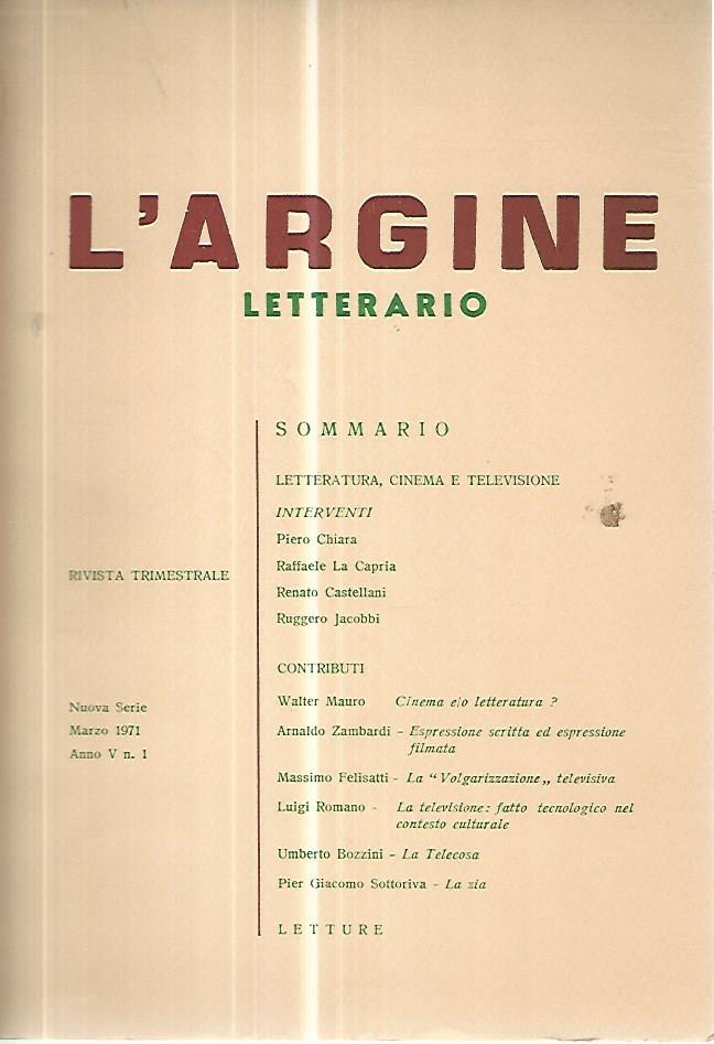 L' argine letterario. Rivista trimestrale. Marzo 1971