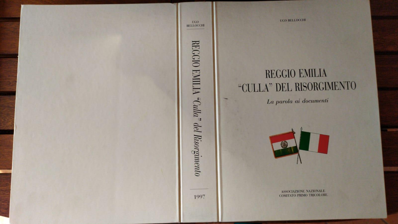 Reggio Emilia "culla" del Risorgimento.La parola ai documenti