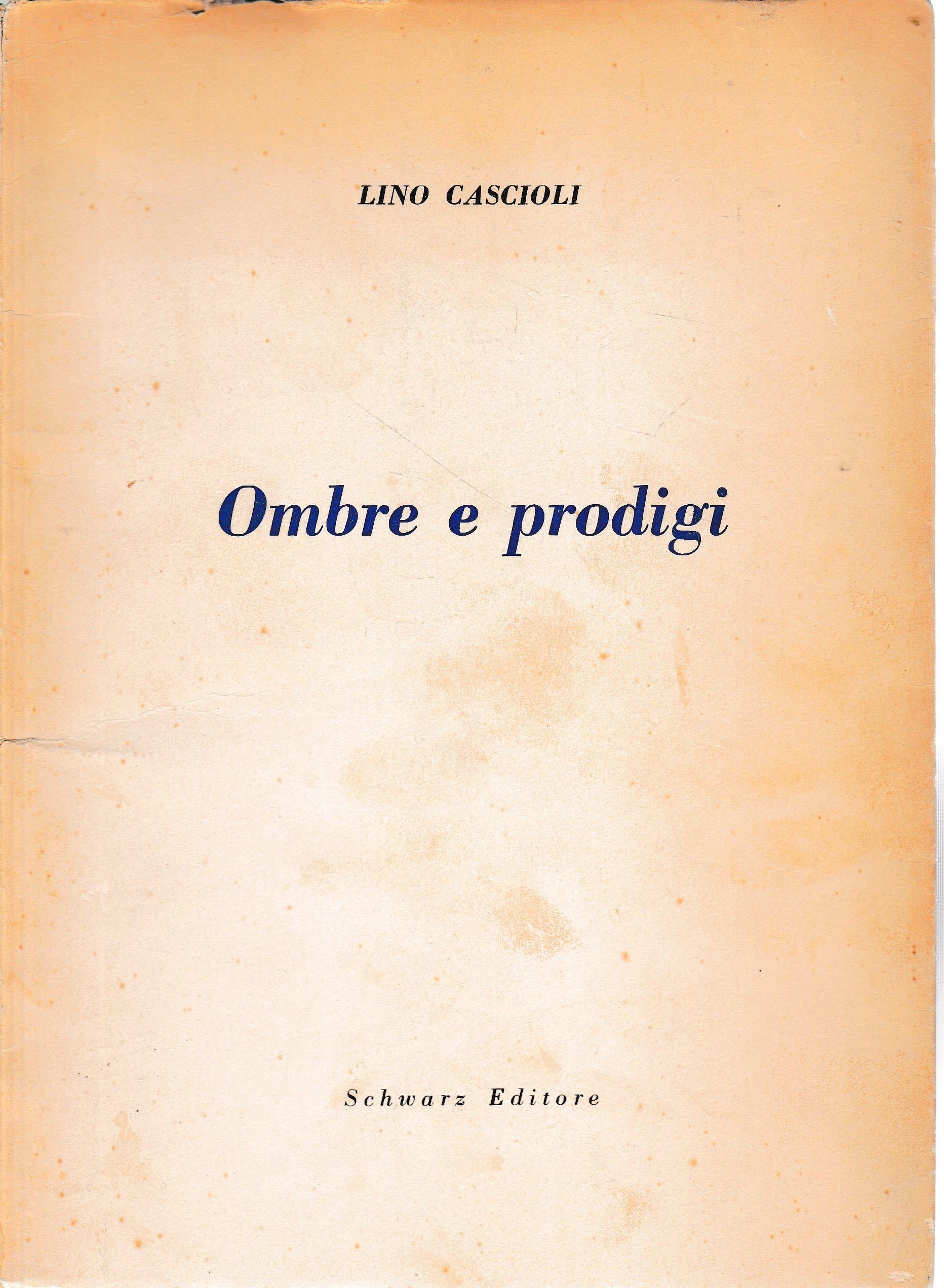 Ombre e prodigi