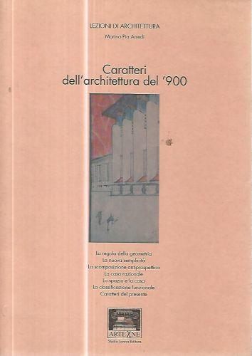 Caratteri dell'architettura del '900 - Maria Pia Arredi - copertina
