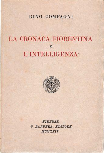 La cronaca fiorentina e l'intelligenza - copertina