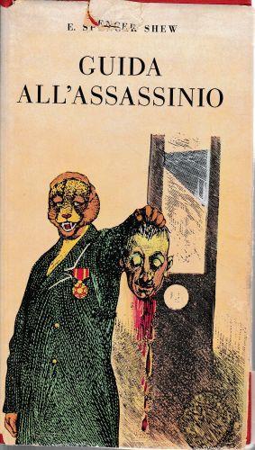 Guida all'assassinio - E. Spencer Shew - copertina