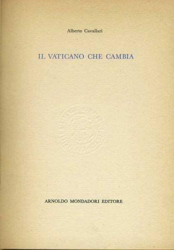 Il vaticano che cambia - Alberto Cavallari - copertina