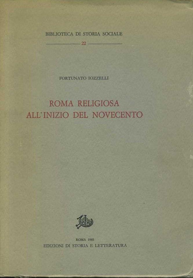 Roma religiosa all'inizio del novecento
