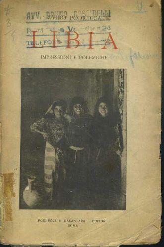 Libia. Impressioni e polemiche - Guido Podrecca - copertina
