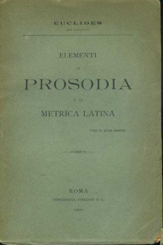 Elementi di prosodia e di metrica latina - Euclide - copertina