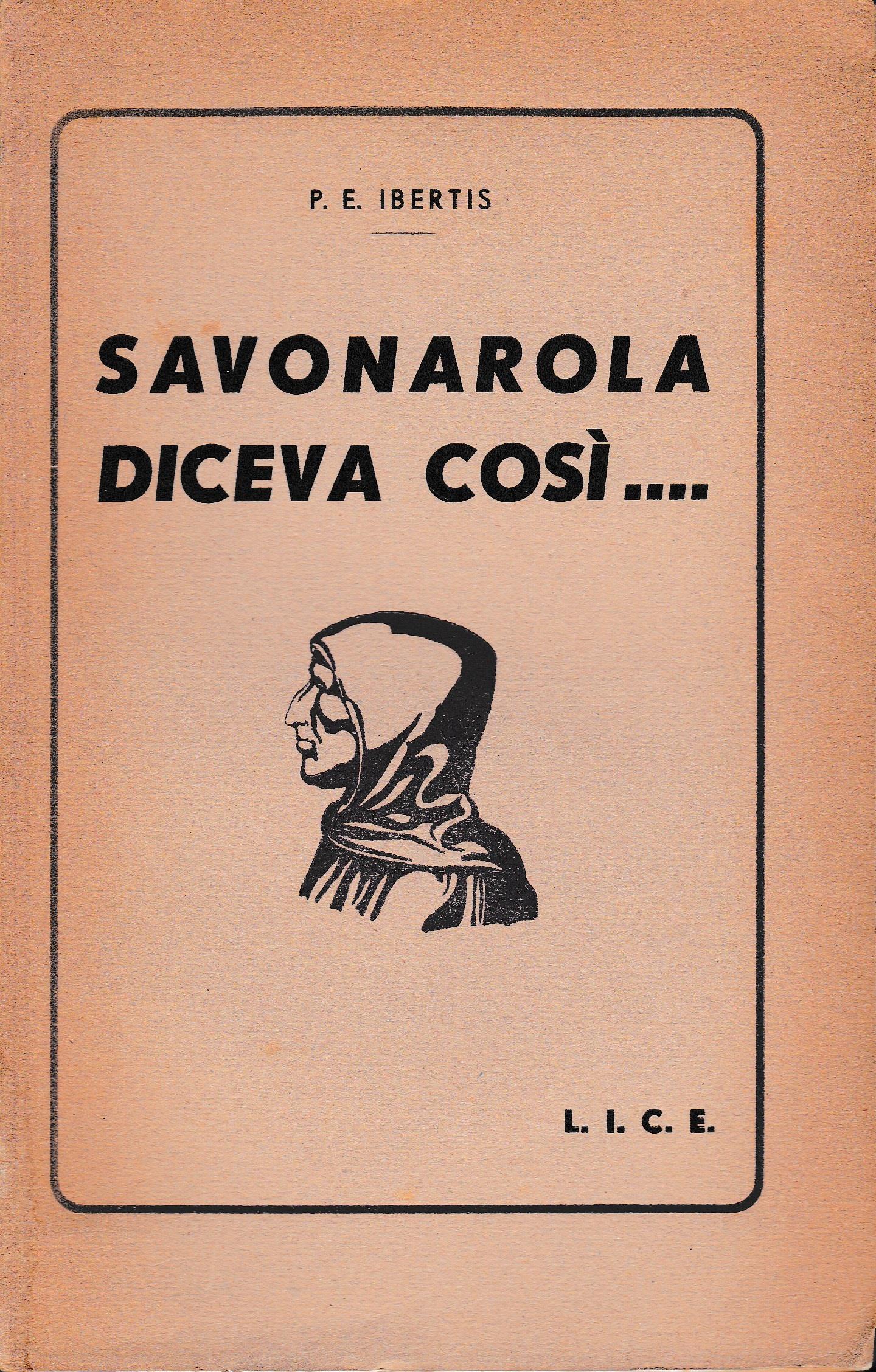 Savonarola diceva così..