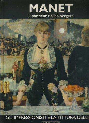 Manet. Il bar delle Folies-Bergere - copertina