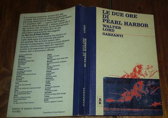 Le due ore di Pearl Harbor - Walter Lord - copertina