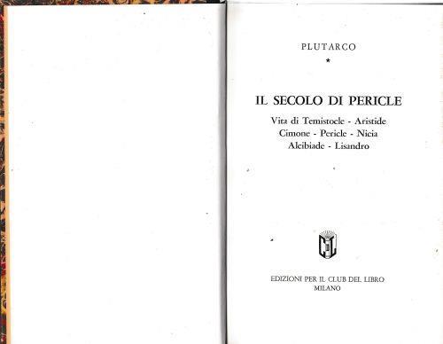 Il secolo di Pericle - Plutarco - copertina