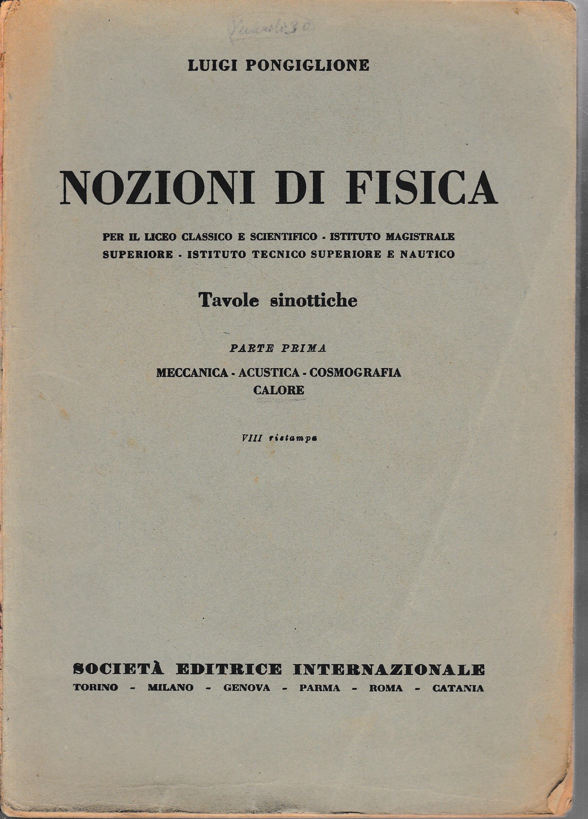 Nozioni di Fisica. Tavole sinottiche, parte prima