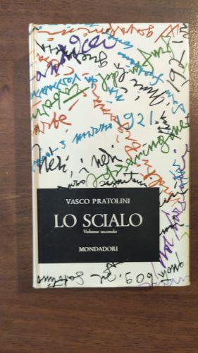 LO Scialo Volume I-Ii - Vasco Pratolini - copertina