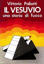 Il Vesuvio una storia di fuoco