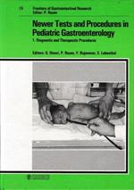 Newer Tests and Procedures in Pediatric Gastroenterology: 1