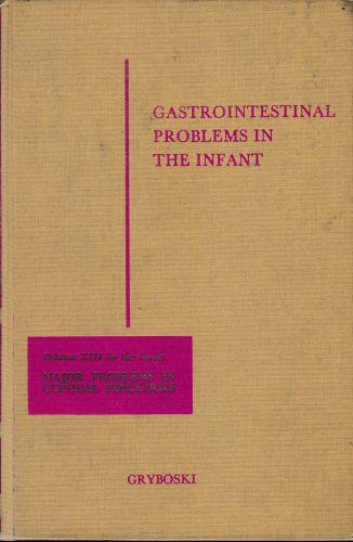 Gastrointestinal Problems in the Infant - copertina