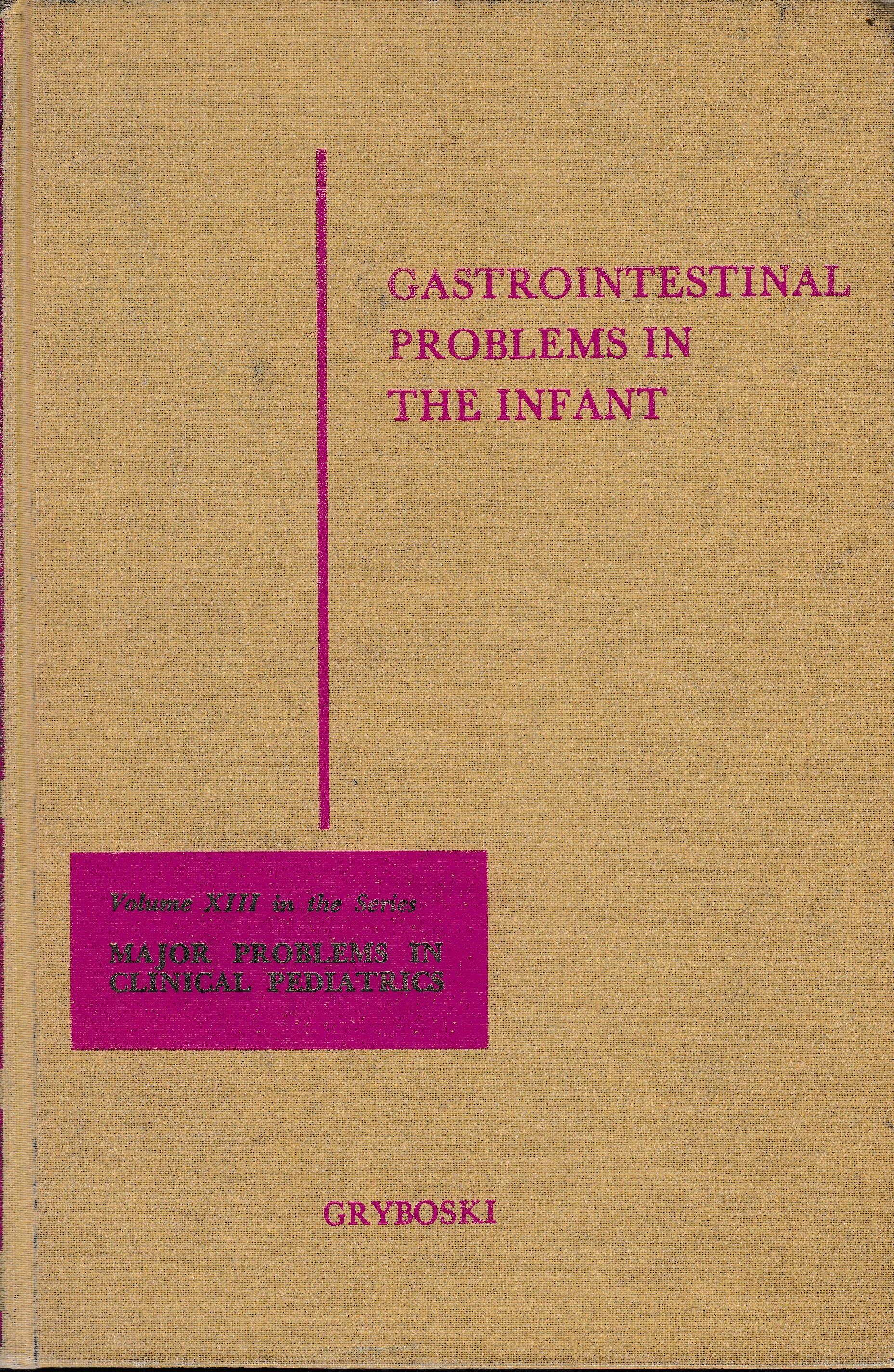 Gastrointestinal Problems in the Infant