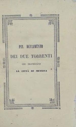 Progetto pel deviamento dei due torrenti che traversano la città di Messina sostenuto a concorso - copertina