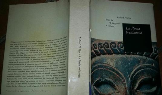 La Persia preislamica.Traduzione di Quirino Maffi - Richard Nelson Frye - copertina
