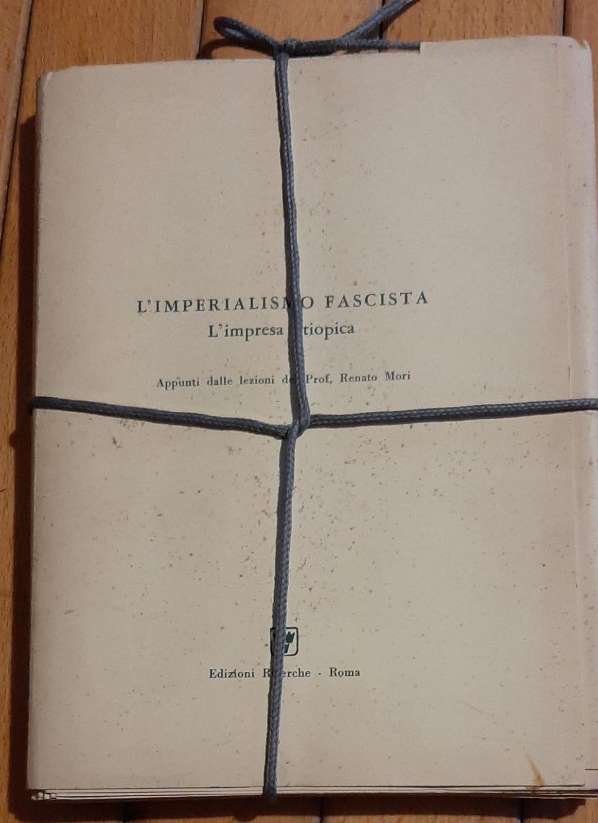 Libro L’Imperialismo Fascista – L’Impresa Etiopica Parte 1,