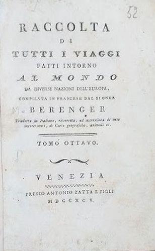Raccolta di tutti i viaggi intorno al mondo da diverse nazioni dell'Europa.Tomo 8 - Pierre-Jean de Béranger - copertina