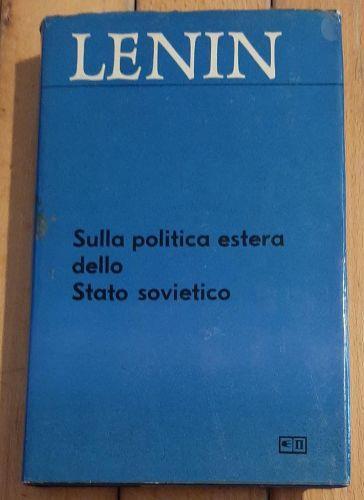 Lenin Sulla Politica Estera Dello Stato Sovietico - copertina