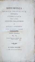Biblioteca Browniana Germanica. Parte pratica Vol. II
