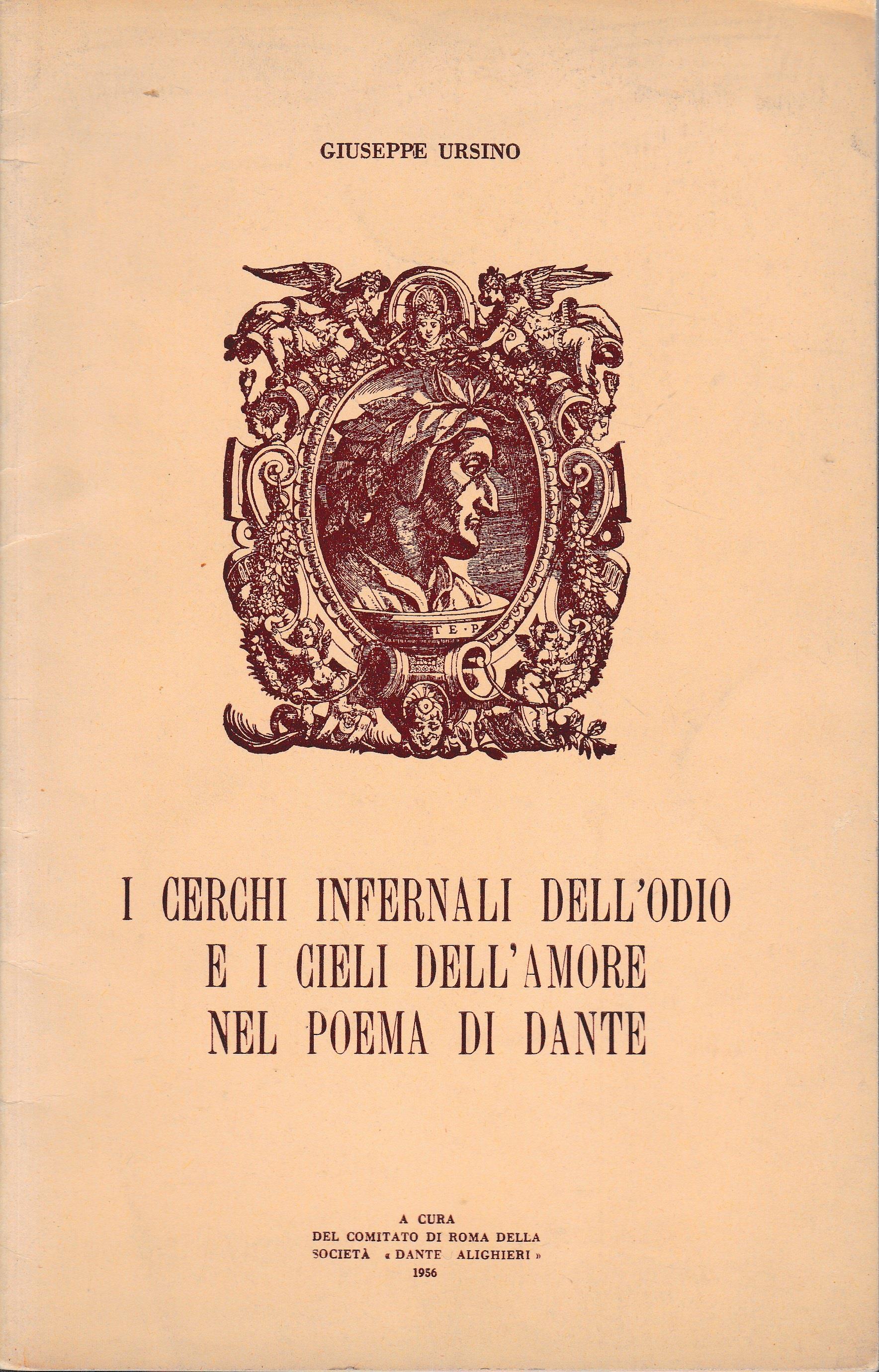 I cerchi infernali dell'odio e i cieli dell'amore nel poeme di Dante