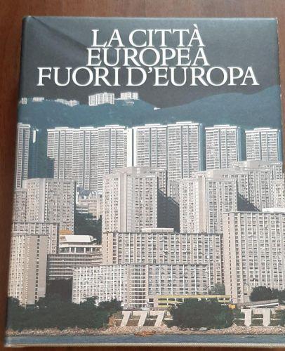 LA Citta Europea Fuori Dell'Europa - copertina