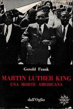 Martin Luther King. Una morte americana