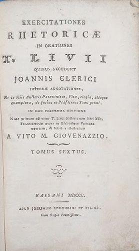 Exercitationes Rhetoricae in orationes T: Livii quibus accedunt Joannis Clerici Integrae Annotationes. Tomus VI - Tito Livio - copertina