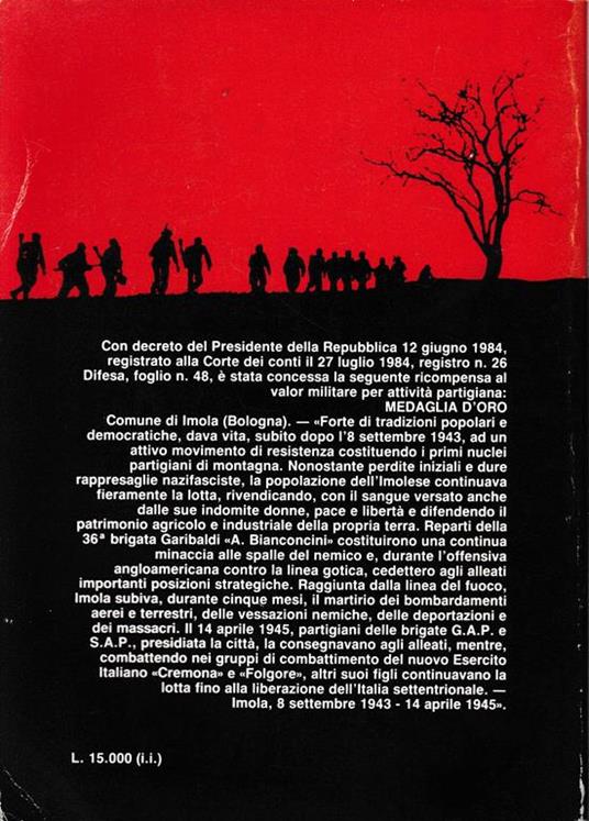 La rossa primavera. Esperienze di lotta partigiana sulla Faggiola, sul Falterona e nella Bassa Imolese - 2