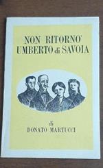Non Ritorno Umberto Di Savoia