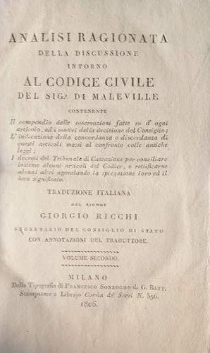 Analisi ragionata della discussione intorno al Codice Civile del sig. Maleville. Vol. I e II - copertina