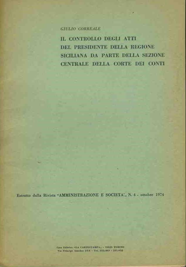 Il controllo degli atti del presidente della regione siciliana da parte della sezione centrale della corte dei conti. Estratto