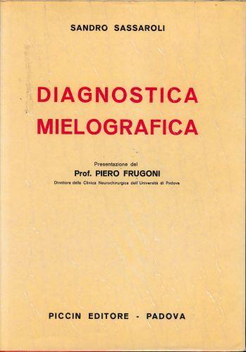 Diagnostica Mielografica - Sandro Sassaroli - copertina