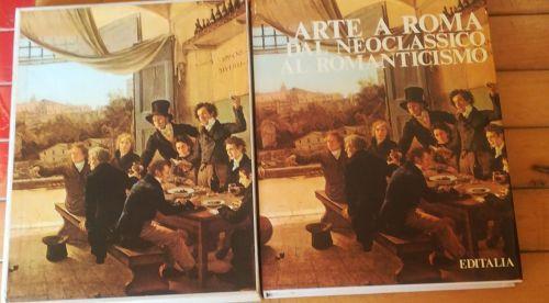 Arte a Roma dal neoclassicismo al romanticismo - Franco Borsi - copertina