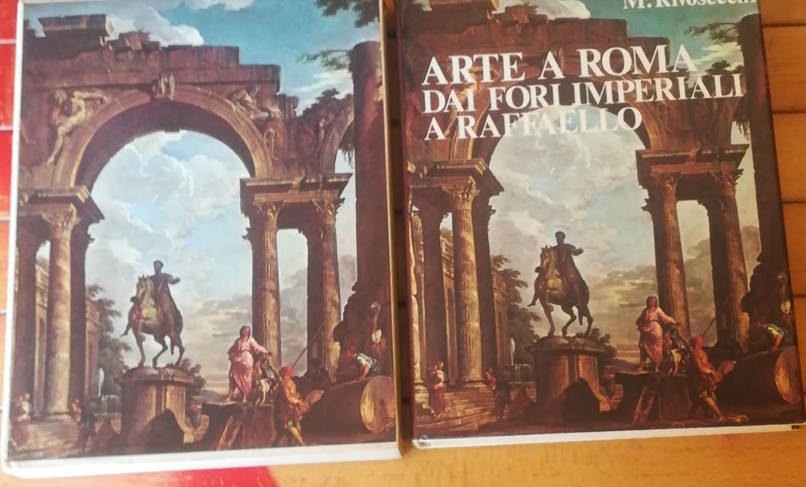 Arte A Roma Dai Fori Imperiali A Raffaello