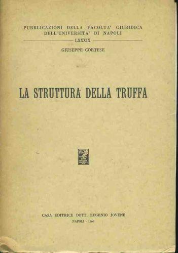 La struttura della truffa - Giuseppe Cortese - copertina