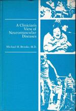 A clinician's view of neuromuscolar diseases
