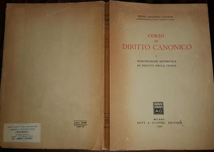 Corso di diritto canonico. I Introduzione sistematica al diritto della chiesa - Pietro Agostino D'Avack - copertina