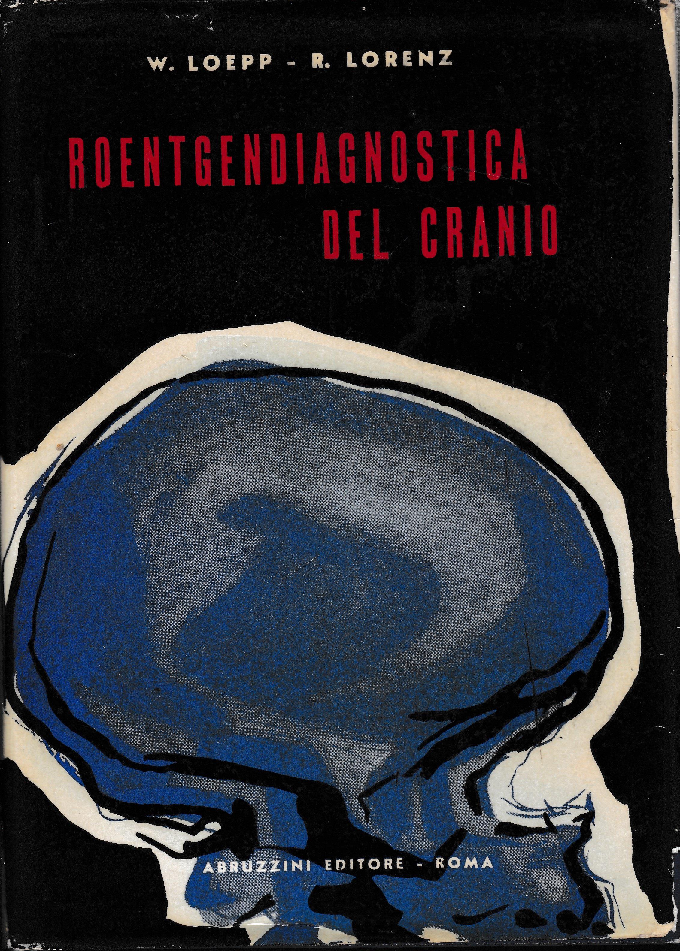 Roentgendiagnostica del Cranio